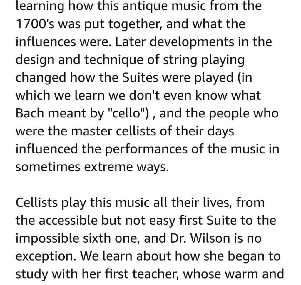 A reader review of the book 'The Well-Tempered Cello: Life with Bach's Cello Suites' expressing gratitude for the insights on learning and performing Bach's cello suites.